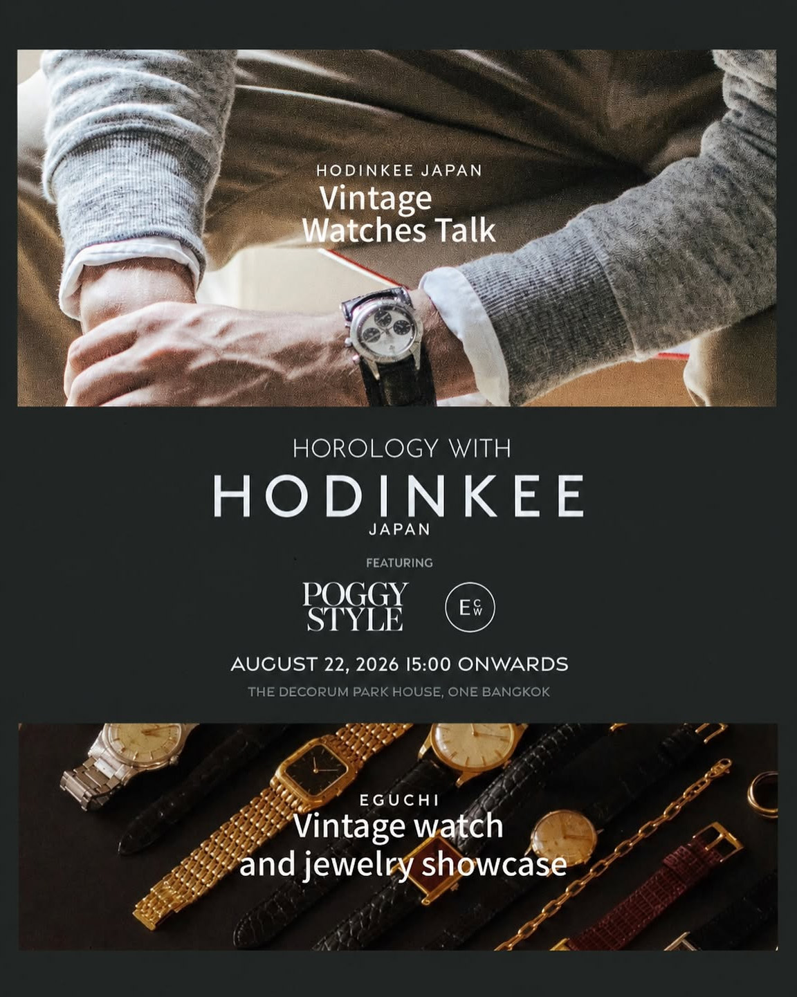 HOROLOGY with HODINKEE Japan — POGGY STYLE × Eguchi Watch in One Bangkok | 2026.8.22–23