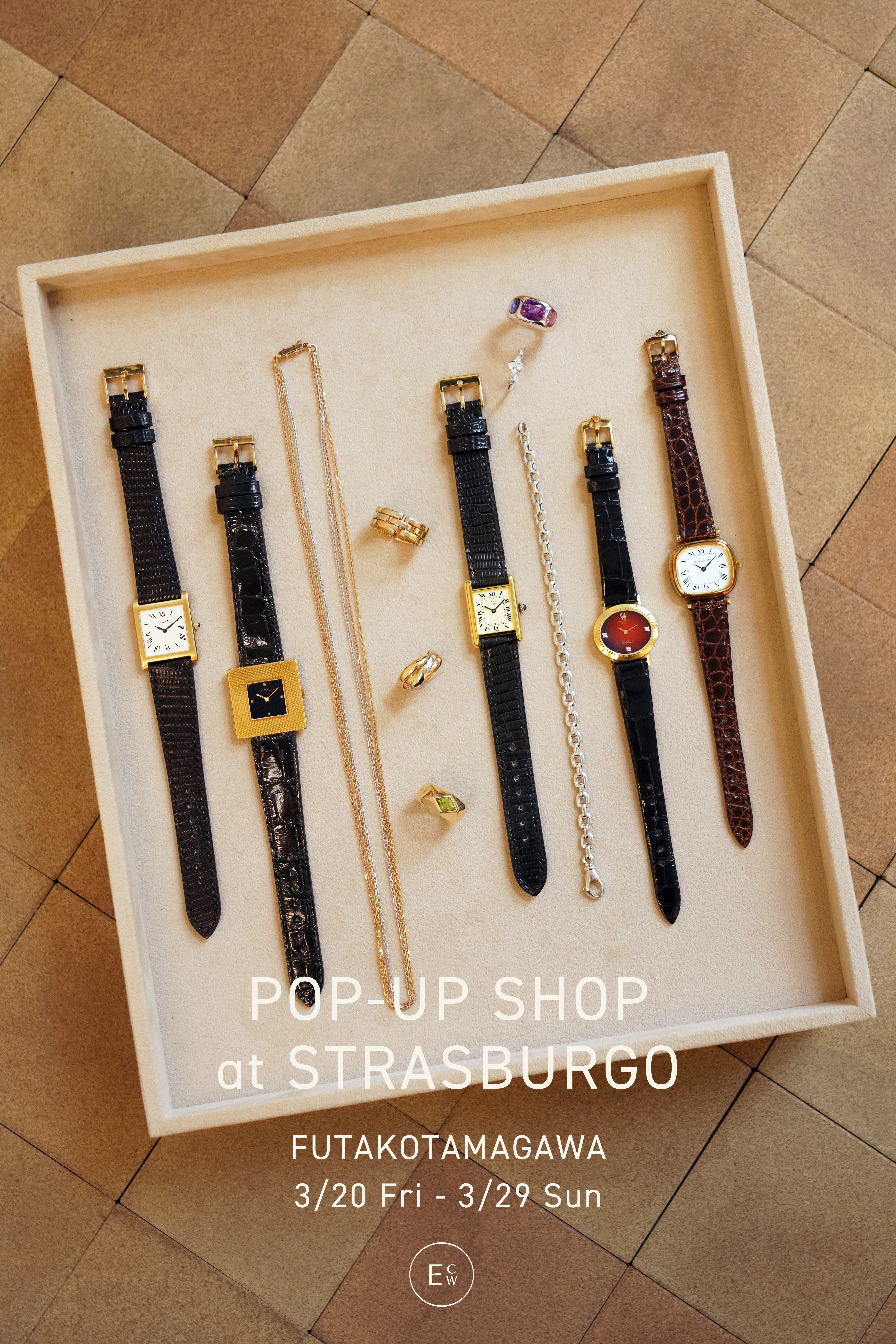 江口洋品店 江口時計店 POPUPSHOP at STRASBRUGO FUTAKOTAMAGAWA 3/20(Fri)-3/29(Sun)