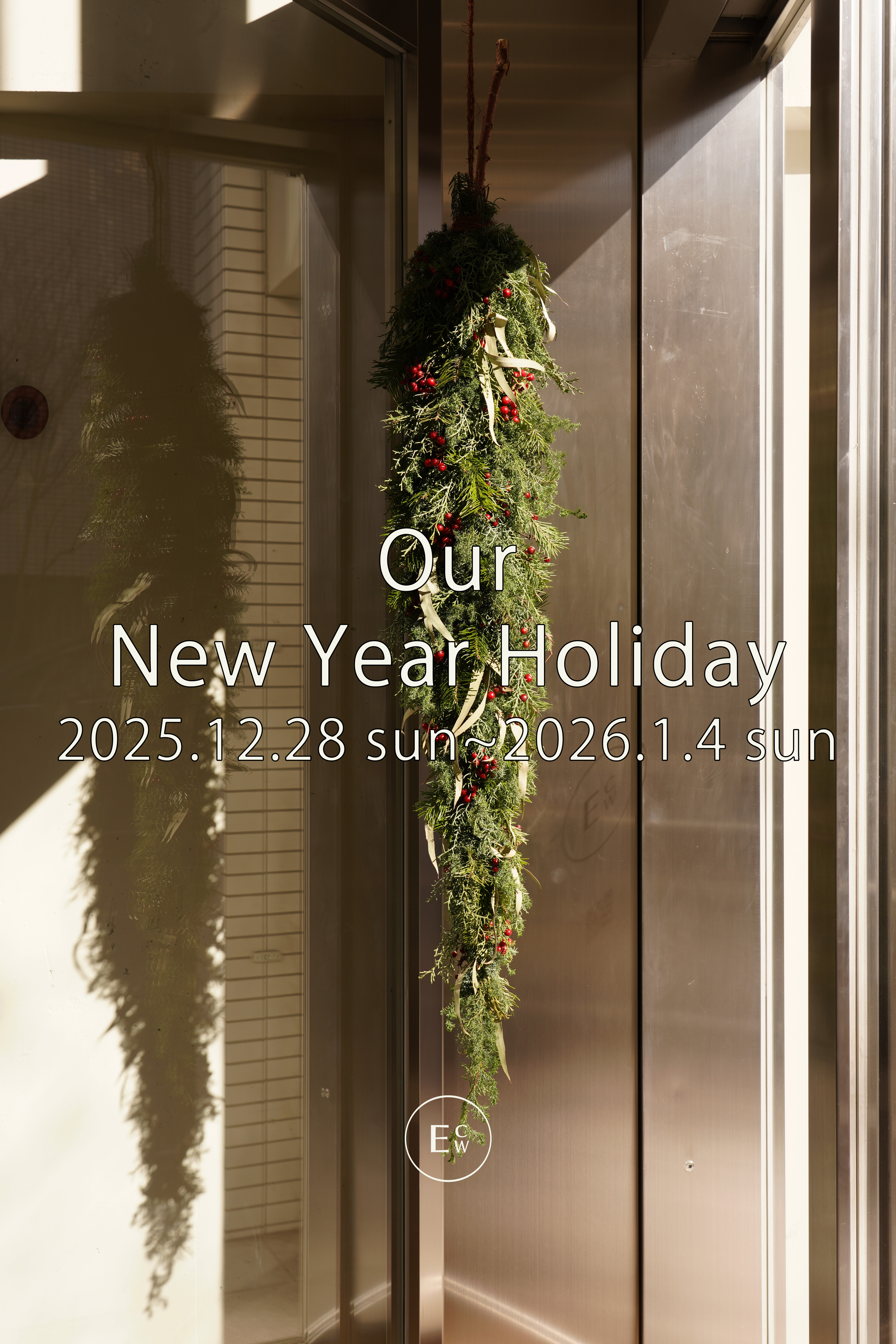 Our New Year Holiday 2025/12/28~2026/1/4