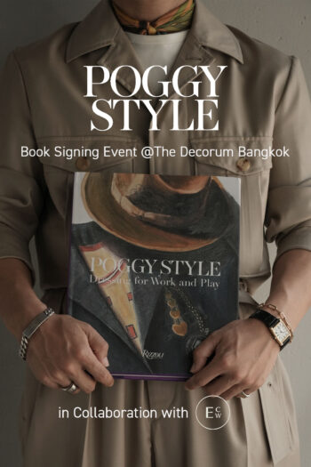 POGGY STYLE Book Signing Event @The Decorum Bangkok in Collaboration with Rizzoli and Eguchi Store